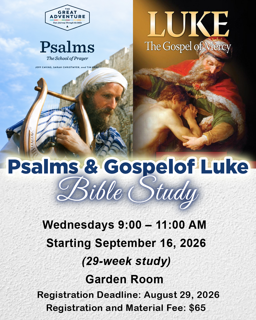Psalms & Gospel of Luke Bible Study                                                                                                                                                                                                                                                                         