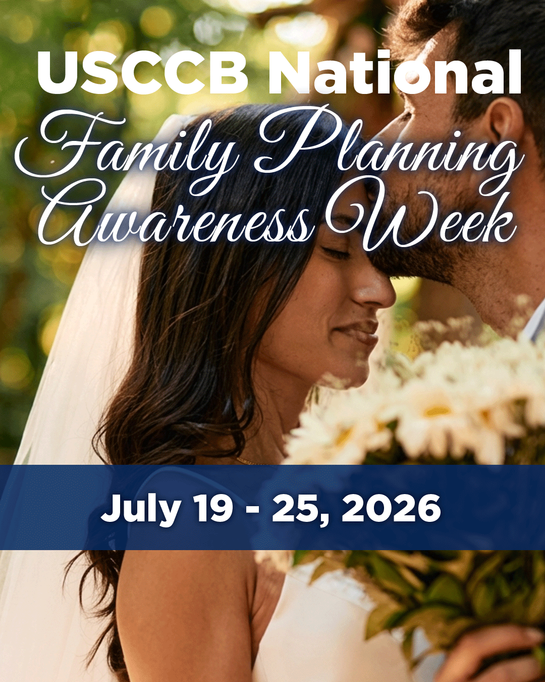 USCCB National Family Planning Awareness Week                                                                                                                                                                                                                                                               