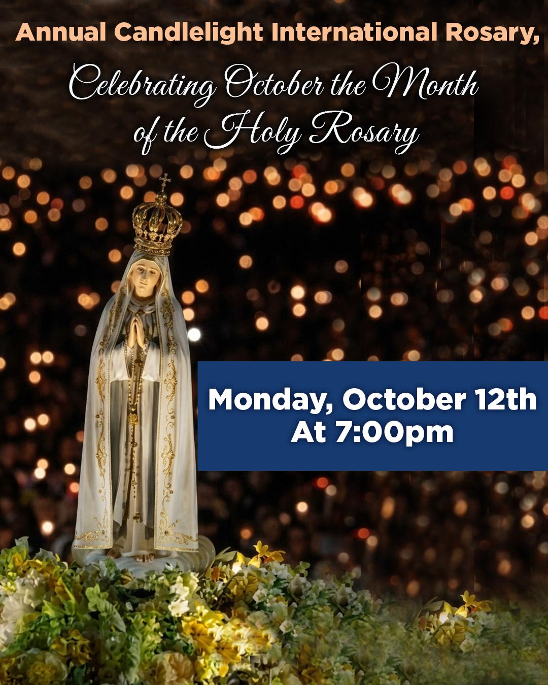 Annual Candlelight International Rosary