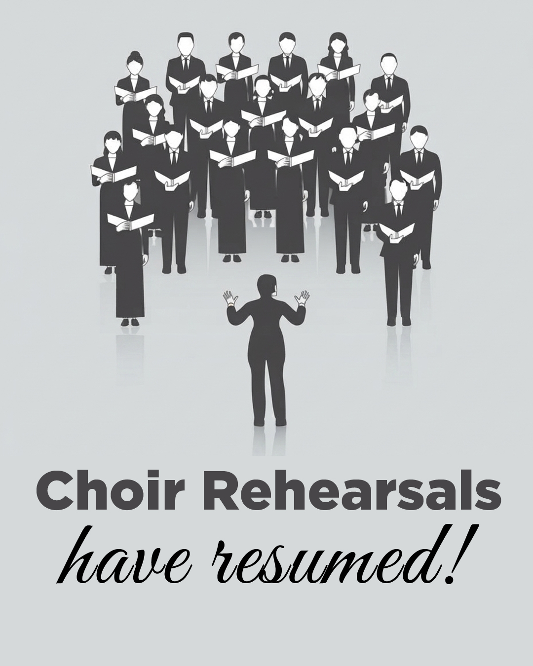 Choir Rehearsals have Resumed!                                                                                                                                                                                                                                                                              