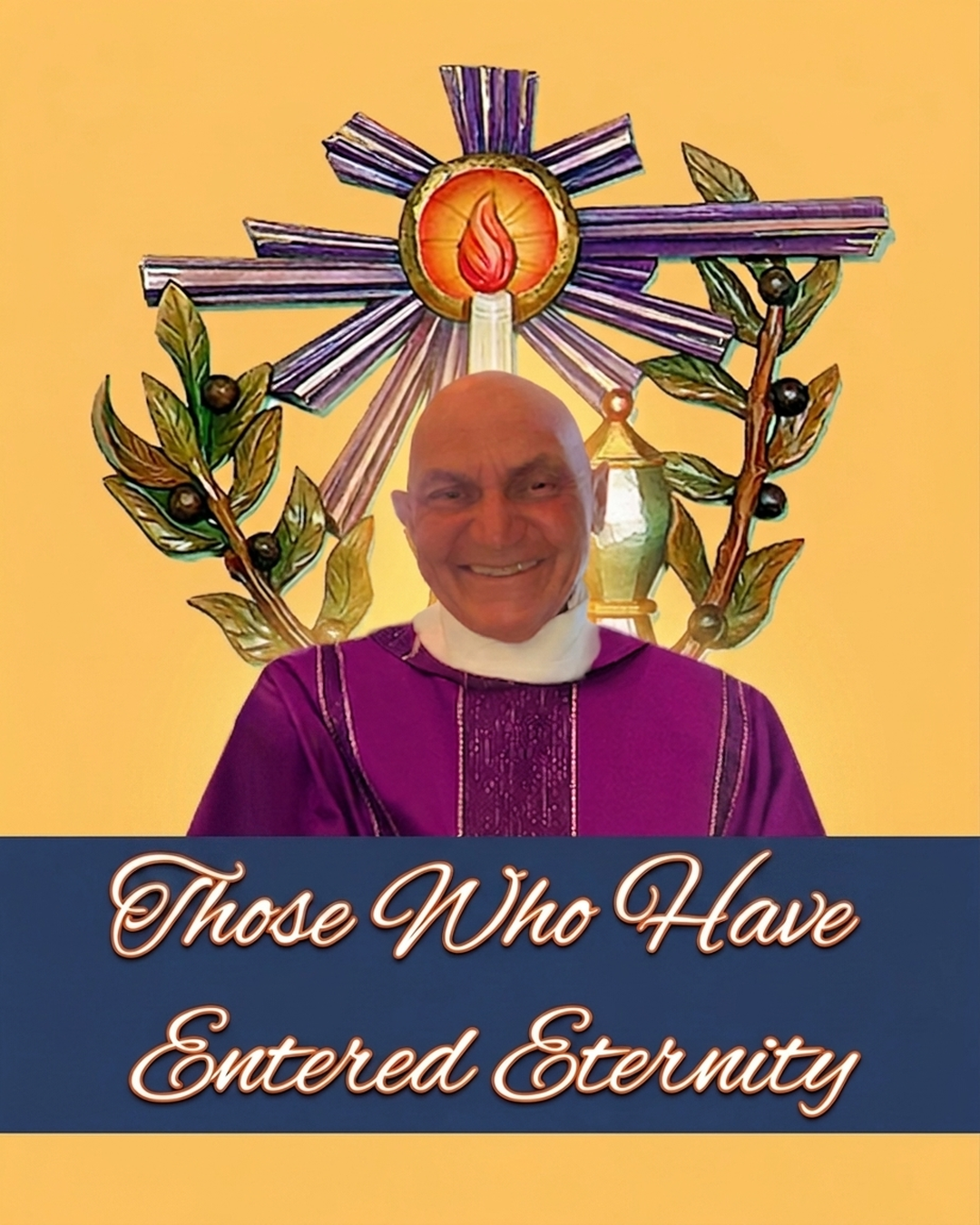Those Who Have Entered Eternity                                                                                                                                                                                                                                                                             